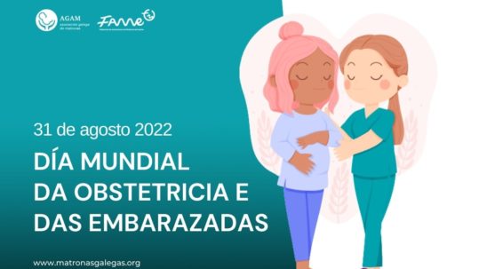 día mundial da obstetricia e as embarazadas agam matronas galegas 2022