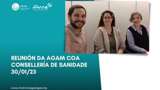 A AGAM móstrase satisfeita tras a reunión mantida o pasado luns 30 de xaneiro na Consellería de Sanidade 2023 matronas galegas